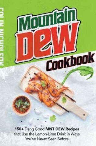 Cover of Mountain Dew Cookbook