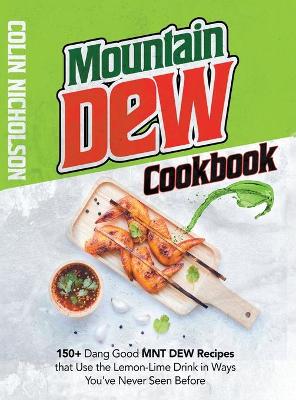 Book cover for Mountain Dew Cookbook