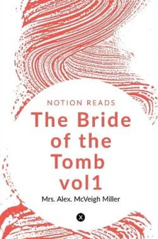 Cover of The Bride of the Tomb vol1