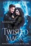 Book cover for Twisted Magic