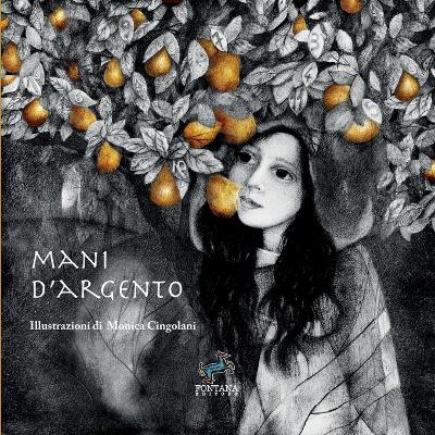 Cover of Mani d'argento - Una crescita interiore