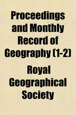 Cover of Proceedings and Monthly Record of Geography (1-2)