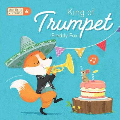 Book cover for Little Virtuoso: King of the Trumpet