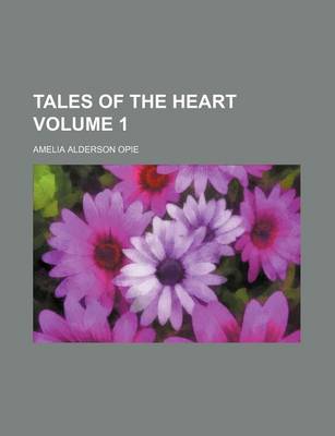 Book cover for Tales of the Heart Volume 1