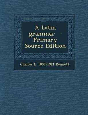 Book cover for Latin Grammar