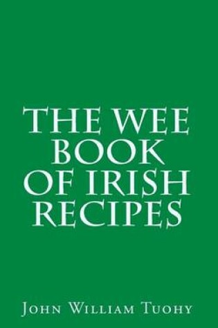 Cover of The Wee Book of Irish Recipes