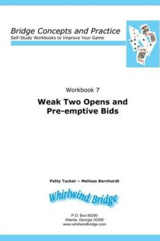 Cover of Weak Two Opens and Pre-emptive Bids
