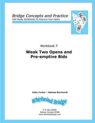 Book cover for Weak Two Opens and Pre-emptive Bids