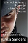 Book cover for Sherlock Holmes e il caso del misterioso Don Giovanni
