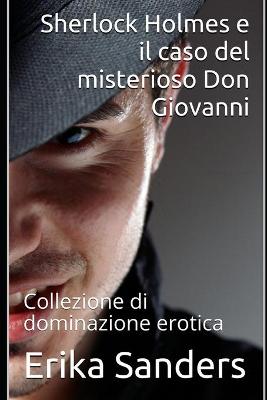 Cover of Sherlock Holmes e il caso del misterioso Don Giovanni