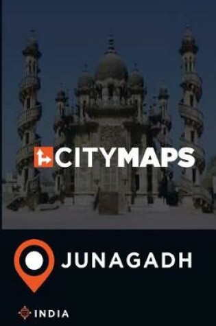 Cover of City Maps Junagadh India