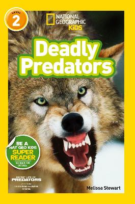 Book cover for National Geographic Kids Readers: Deadly Predators