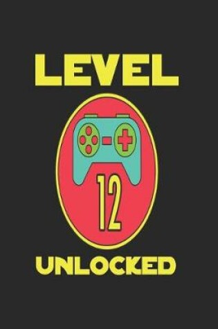 Cover of Level 12 Unlocked