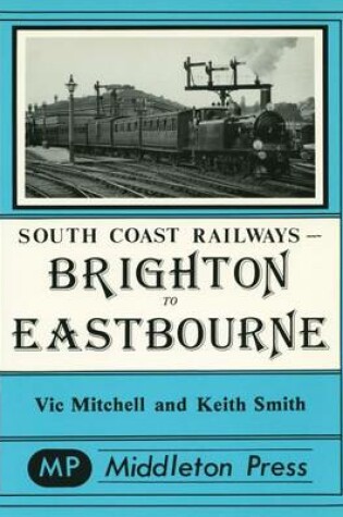 Cover of Brighton to Eastbourne