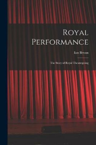 Cover of Royal Performance