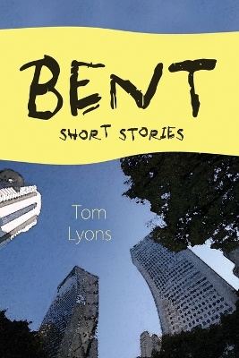 Book cover for Bent