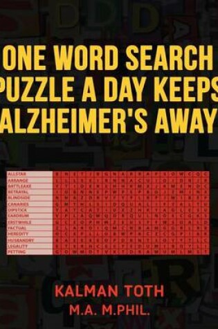 Cover of One Word Search Puzzle A Day Keeps Alzheimer's Away