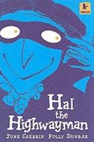 Cover of Hal the Highwayman