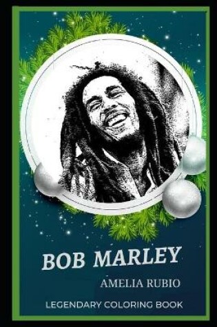 Cover of Bob Marley Legendary Coloring Book
