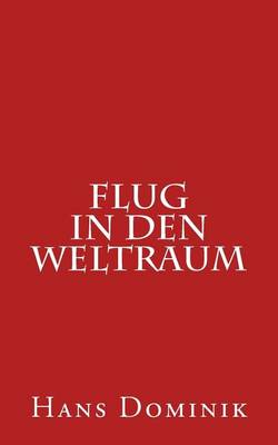 Book cover for Flug in Den Weltraum