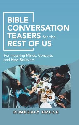 Book cover for Bible Conversation Teasers for the Rest of Us