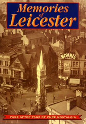 Book cover for Memories of Leicester