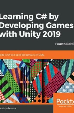 Cover of Learning C# by Developing Games with Unity 2019