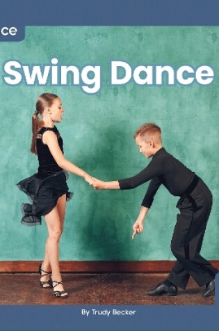 Cover of Dance: Swing Dance