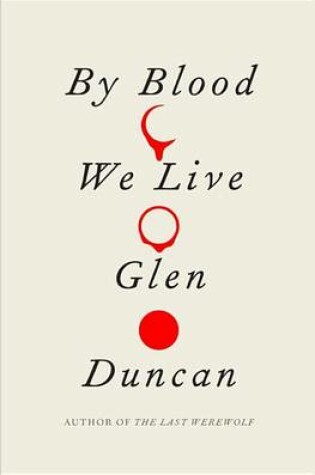 Cover of By Blood We Live