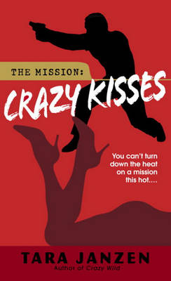 Book cover for Crazy Kisses Crazy Kisses Crazy Kisses