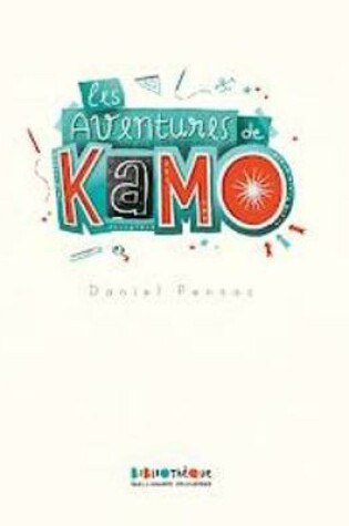 Cover of Les Aventures De Kamo