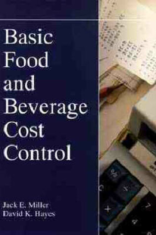 Cover of Basic Food and Beverage Cost Control