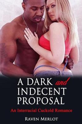 Book cover for A Dark and Indecent Proposal