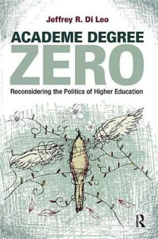 Cover of Academe Degree Zero