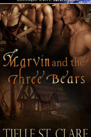 Cover of Marvin and the Three Bears