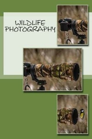 Cover of Wildlife Photography