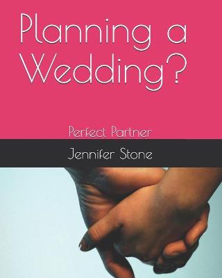 Book cover for Planning a Wedding?