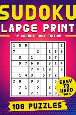 Cover of Sudoku Large Print 108 Puzzles Easy to Hard