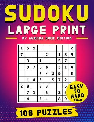 Book cover for Sudoku Large Print 108 Puzzles Easy to Hard