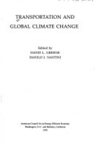 Cover of Transportation and Global Climate Change