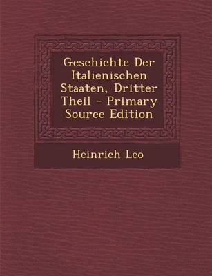 Book cover for Geschichte Der Italienischen Staaten, Dritter Theil