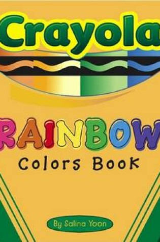 Cover of The Crayola Rainbow Colors Book