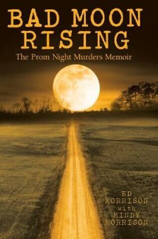 Cover of Bad Moon Rising