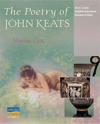 Book cover for AS/A-Level English Literature: The Poetry of John Keats Teacher Resource Pack