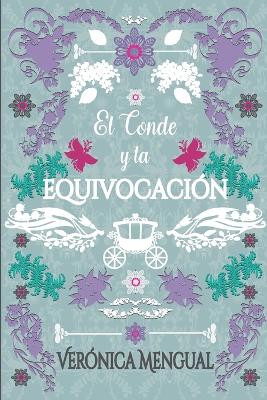 Book cover for El conde y la equivocación