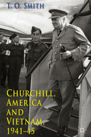 Cover of Churchill, America and Vietnam, 1941-45