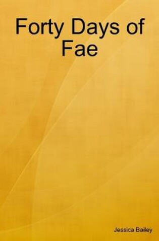 Cover of Forty Days of Fae