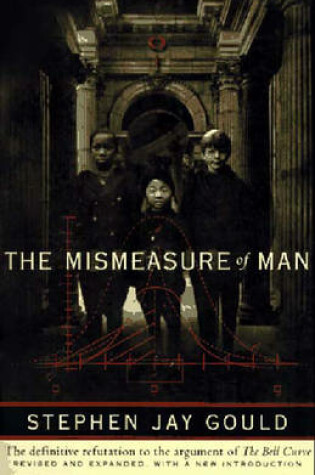 Cover of The Mismeasure of Man (Revised & Expanded)