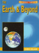 Book cover for Science Topics: The Earth and Beyond         (Cased)