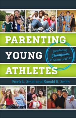 Book cover for Parenting Young Athletes